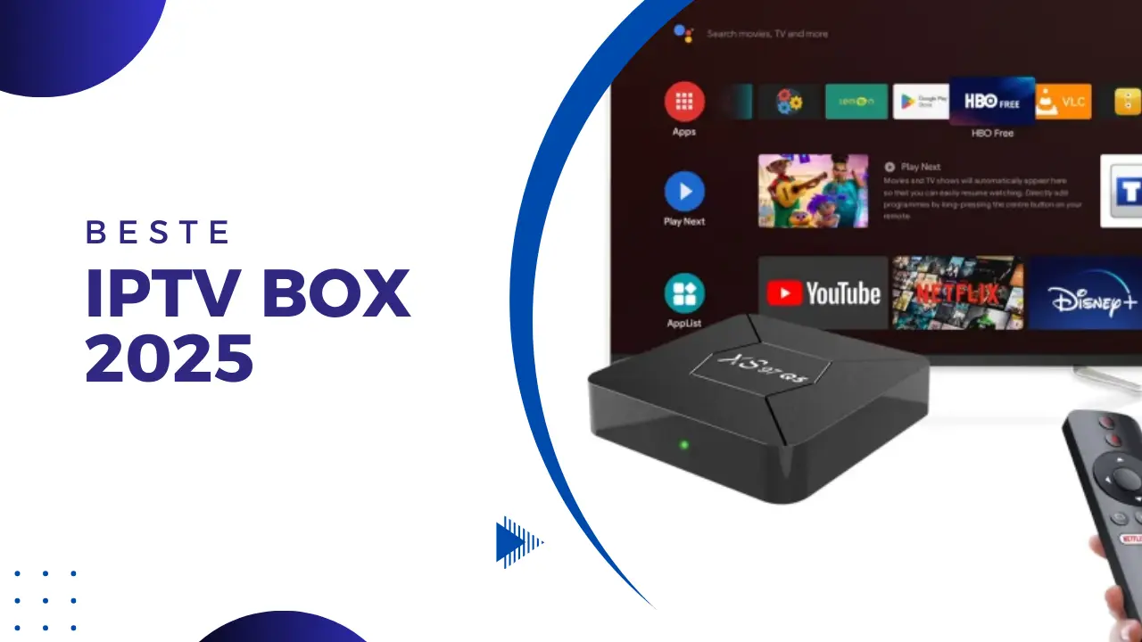 IPTV Box: De Beste IPTV-boksene i 2025
