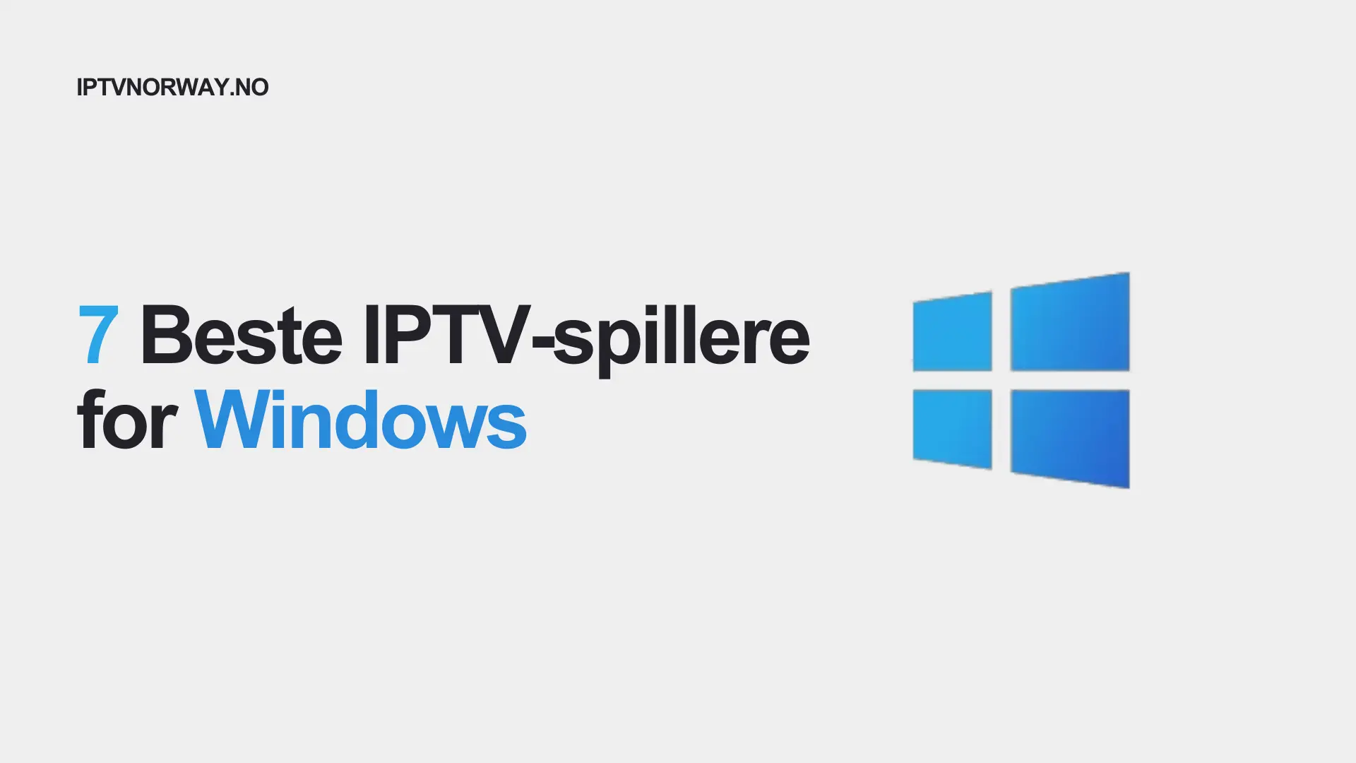 7 Beste IPTV Player Windows