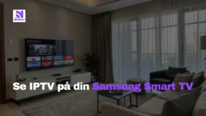 se IPTV på Samsung Smart TV